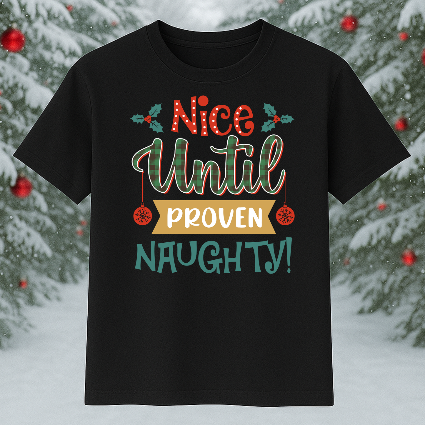 Nice Until Proven Naughty