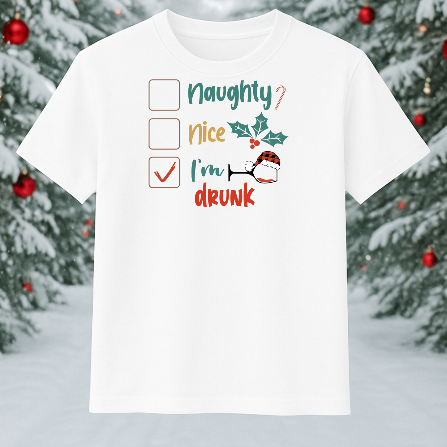 I'm Drunk Christmas List