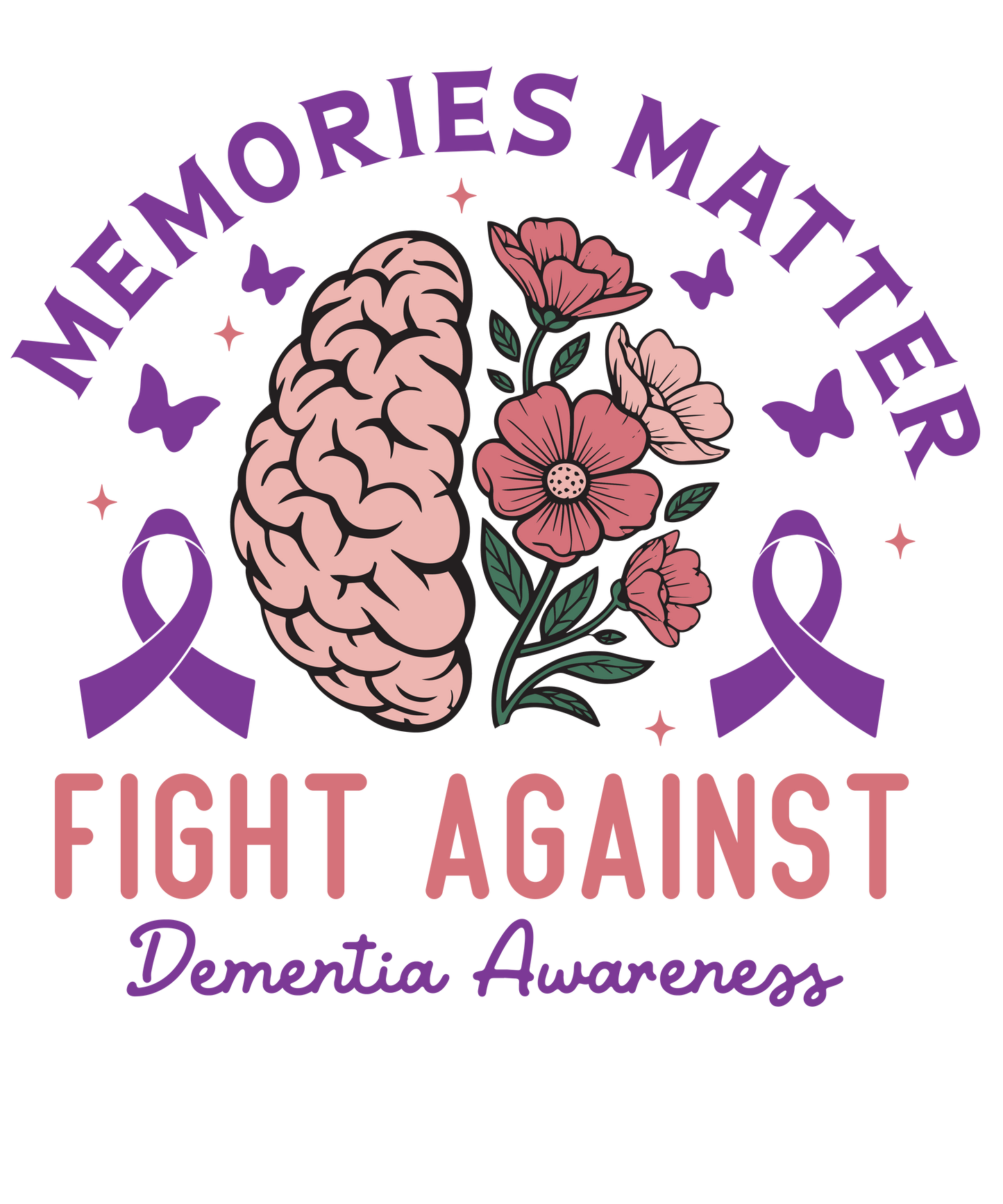 Memories Matter Fight Against Dementia Awareness