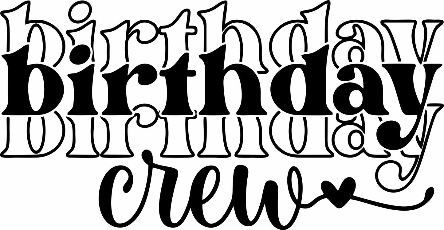 Birthday Crew