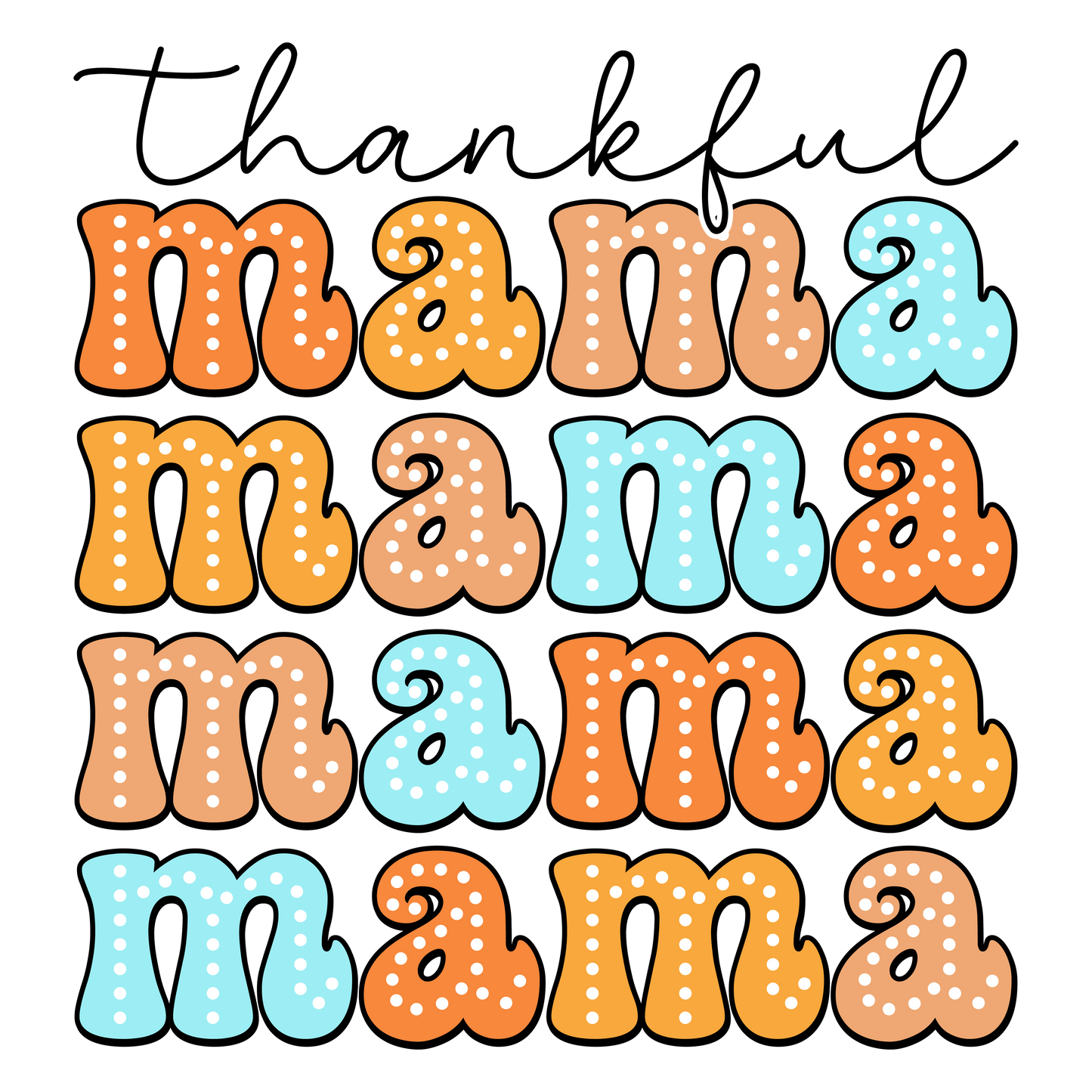 Thankful mama