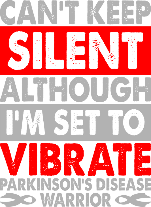 Can’t Keep Silent Although I’m Set To Vibrate