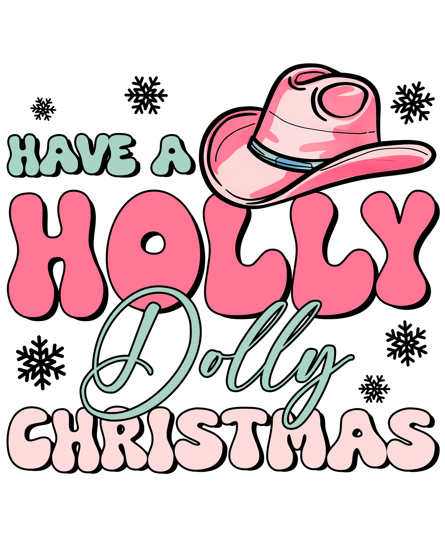 Have A Holly Dolly Christmas