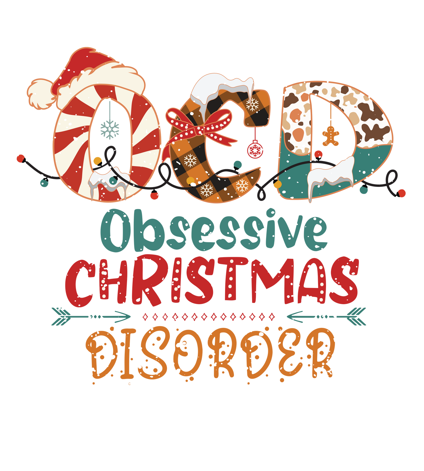 OCD Obsessive Christmas Disorder