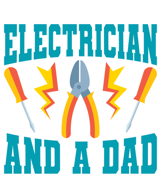 Electrician and A Dad