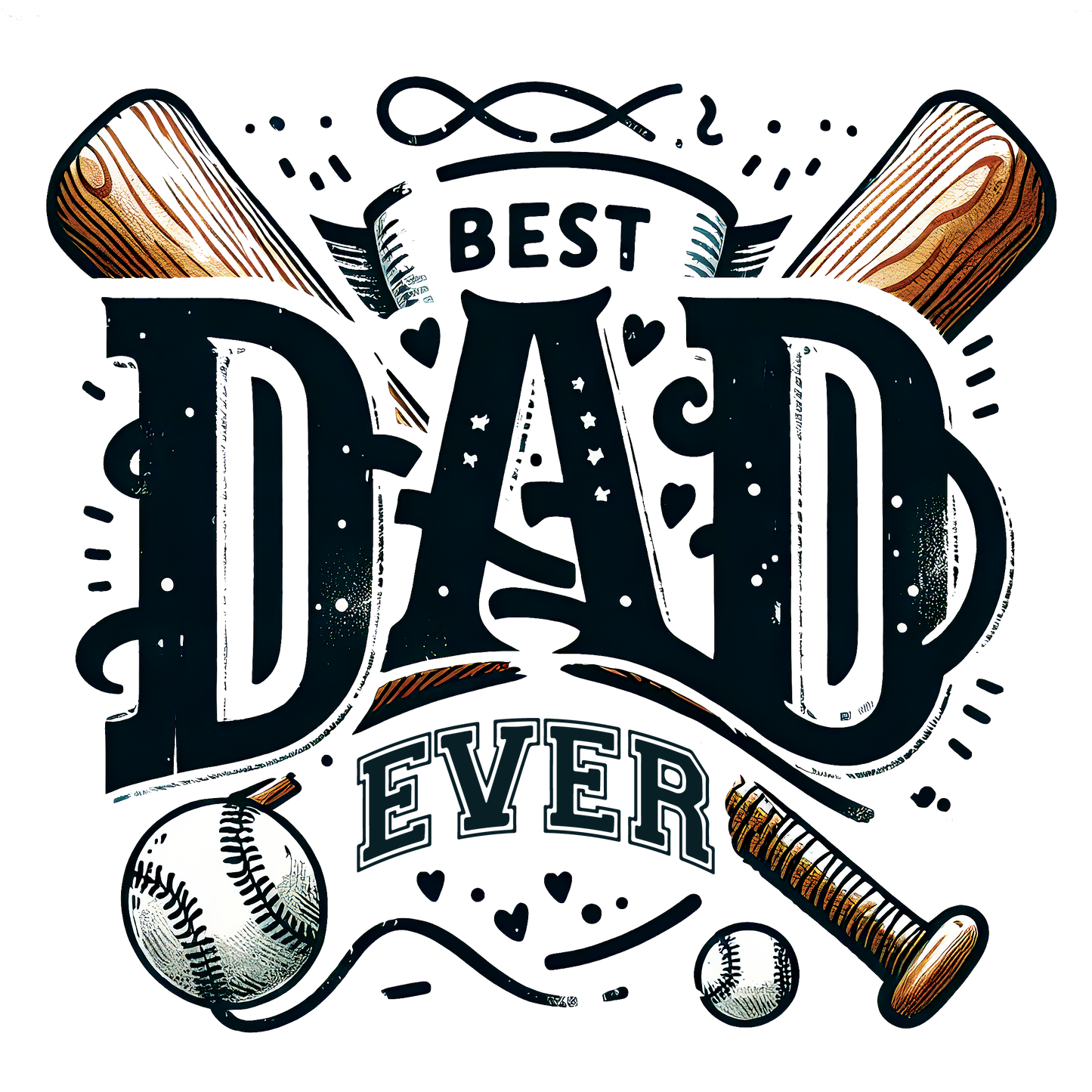 Best Dad Ever Baseball