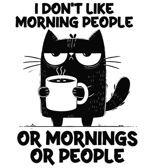 I Don't Like Morning People